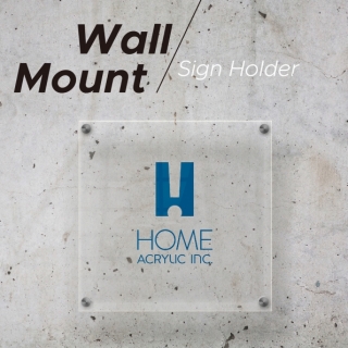 Acrylic Vertical/Horizontal Sign Holder